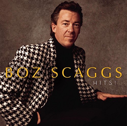 Boz Scaggs/Hits